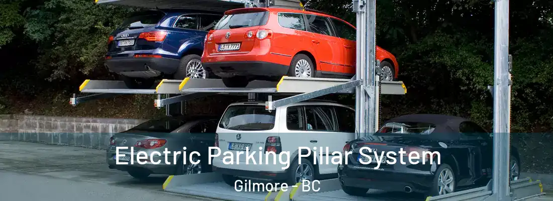 Electric Parking Pillar System Gilmore - BC