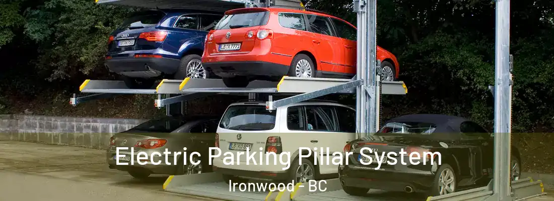  Electric Parking Pillar System Ironwood - BC