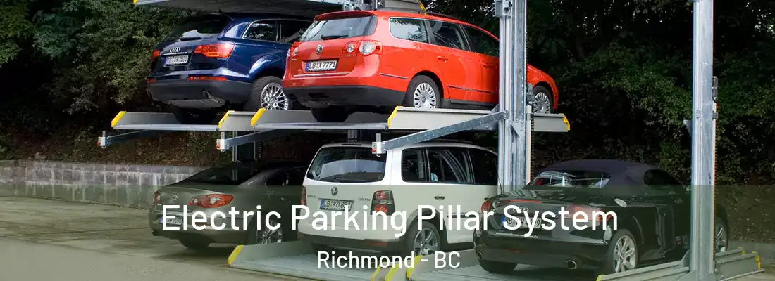  Electric Parking Pillar System Richmond - BC