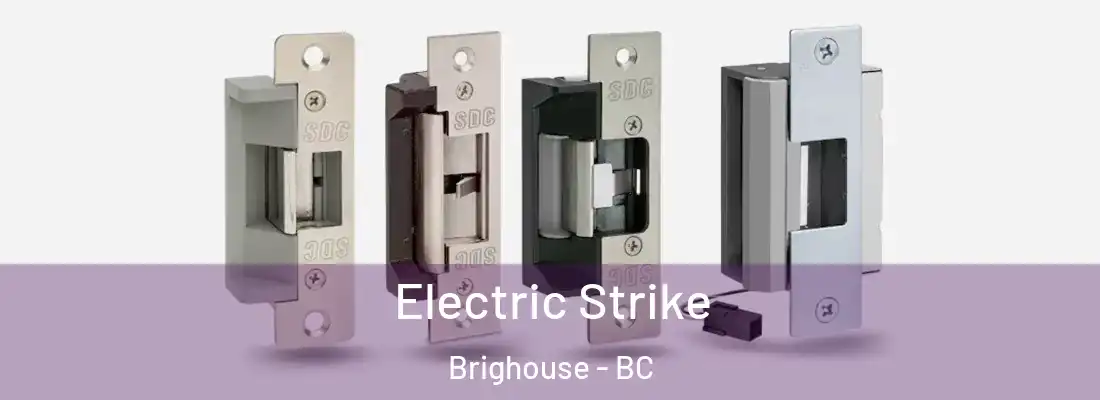  Electric Strike Brighouse - BC