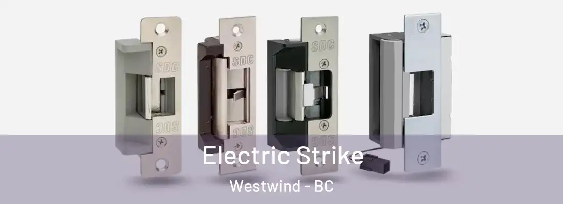  Electric Strike Westwind - BC