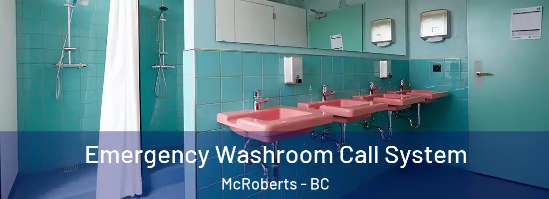  Emergency Washroom Call System McRoberts - BC
