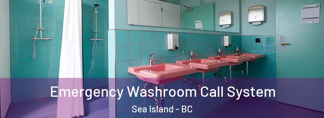  Emergency Washroom Call System Sea Island - BC