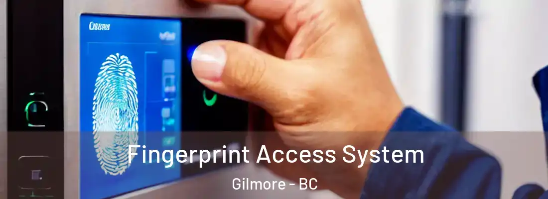  Fingerprint Access System Gilmore - BC