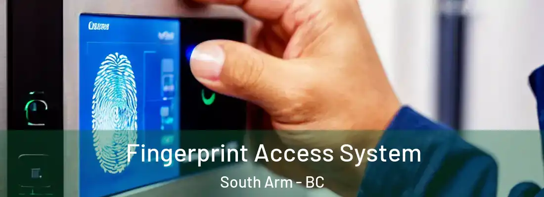  Fingerprint Access System South Arm - BC
