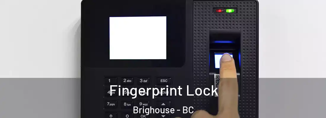  Fingerprint Lock Brighouse - BC