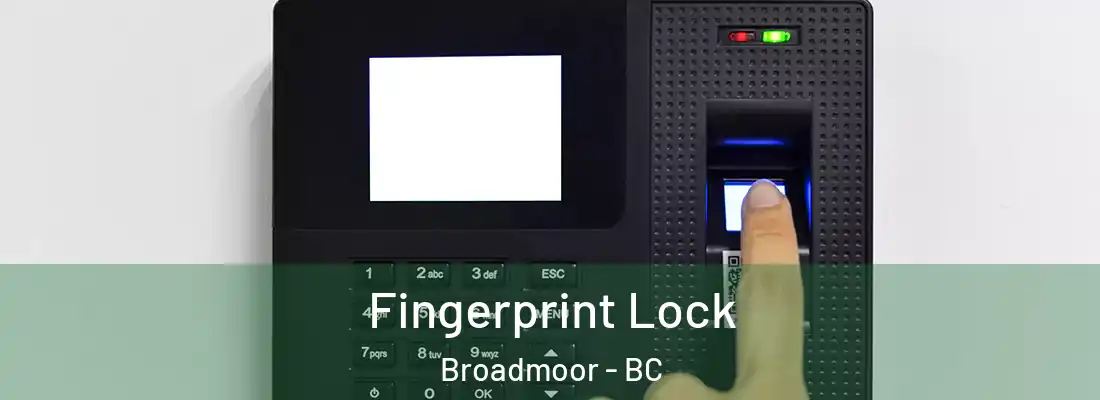  Fingerprint Lock Broadmoor - BC