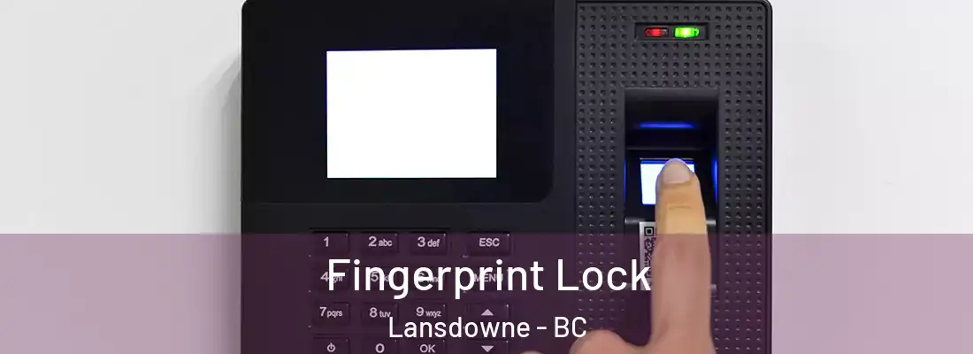  Fingerprint Lock Lansdowne - BC