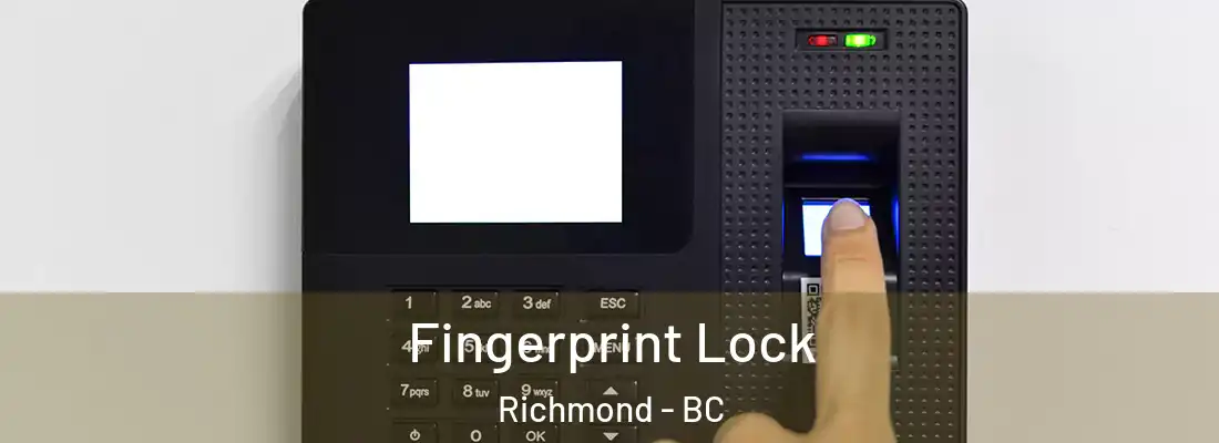  Fingerprint Lock Richmond - BC