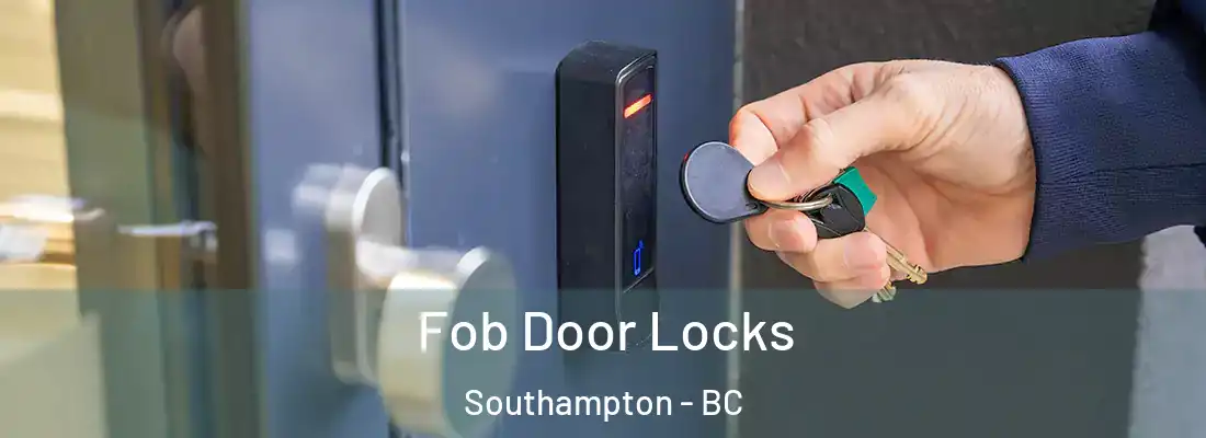  Fob Door Locks Southampton - BC