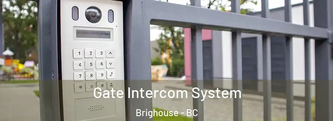  Gate Intercom System Brighouse - BC