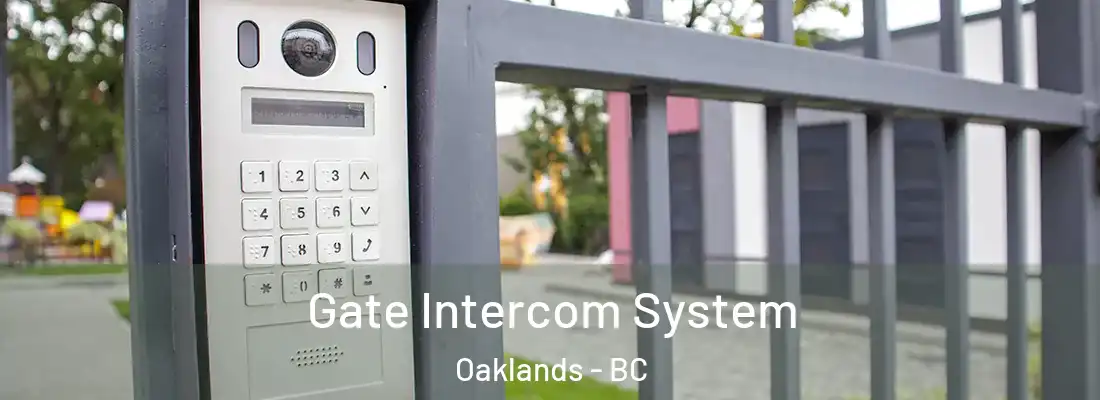  Gate Intercom System Oaklands - BC