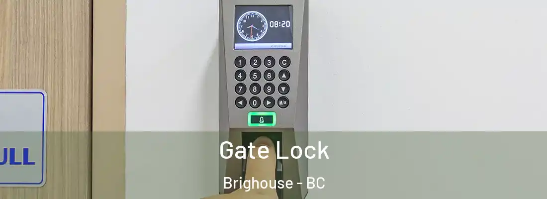  Gate Lock Brighouse - BC