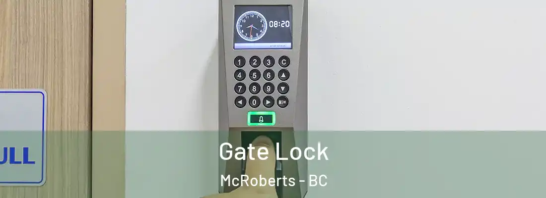  Gate Lock McRoberts - BC