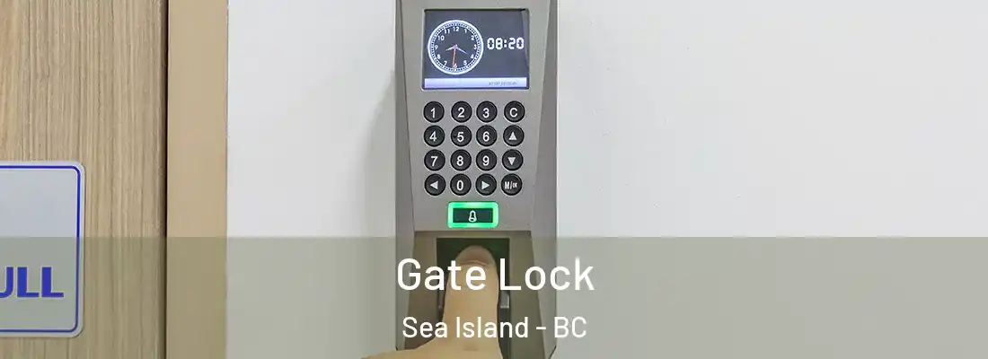  Gate Lock Sea Island - BC
