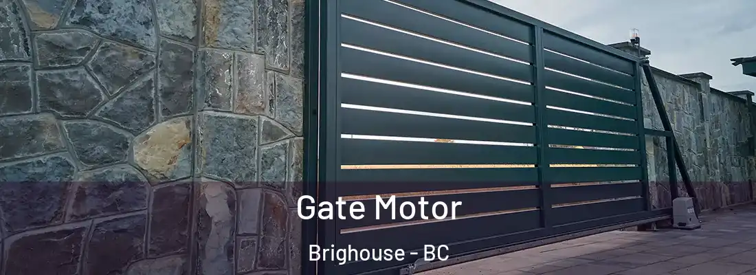  Gate Motor Brighouse - BC