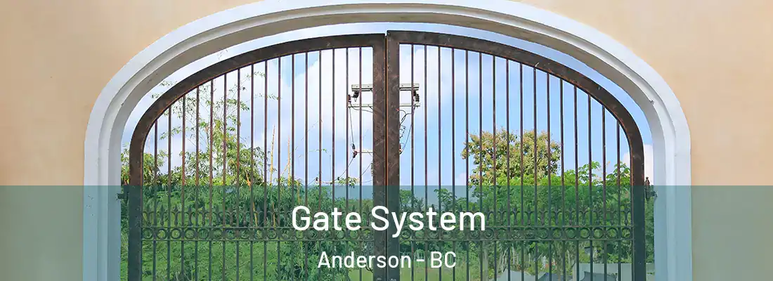  Gate System Anderson - BC