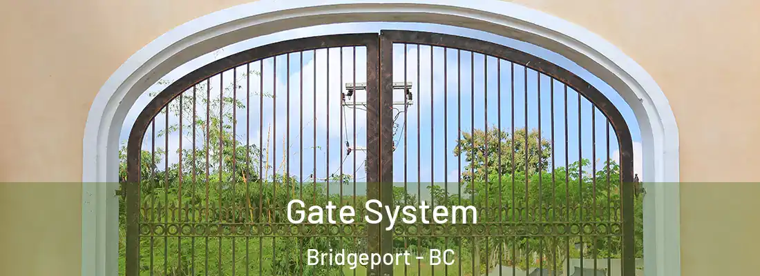  Gate System Bridgeport - BC