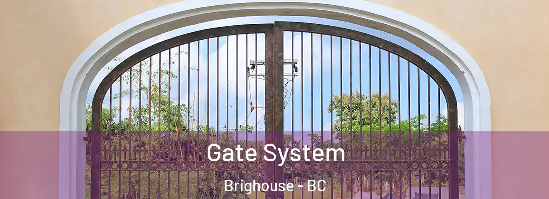  Gate System Brighouse - BC
