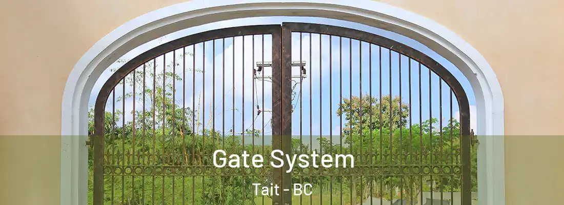  Gate System Tait - BC