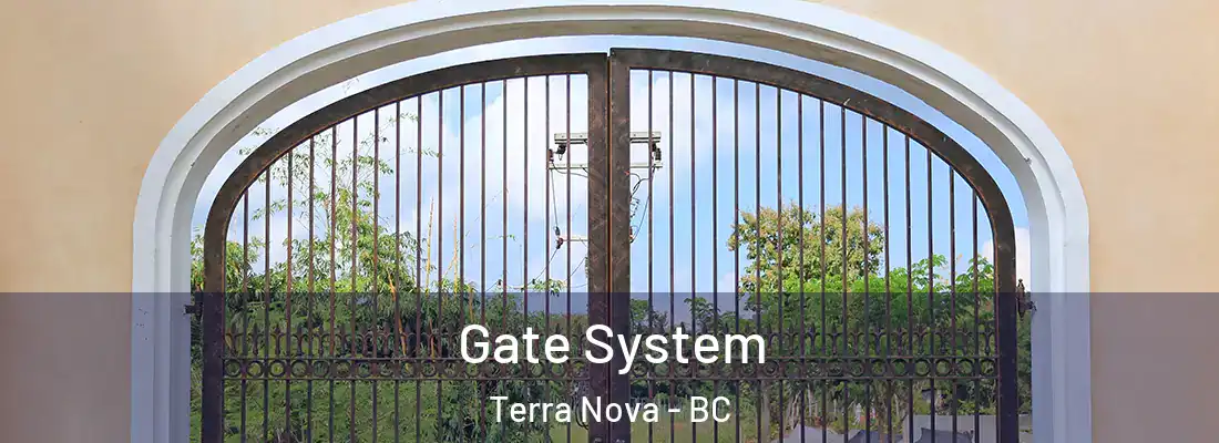  Gate System Terra Nova - BC