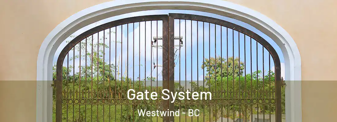  Gate System Westwind - BC