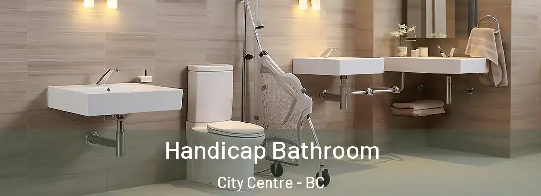  Handicap Bathroom City Centre - BC