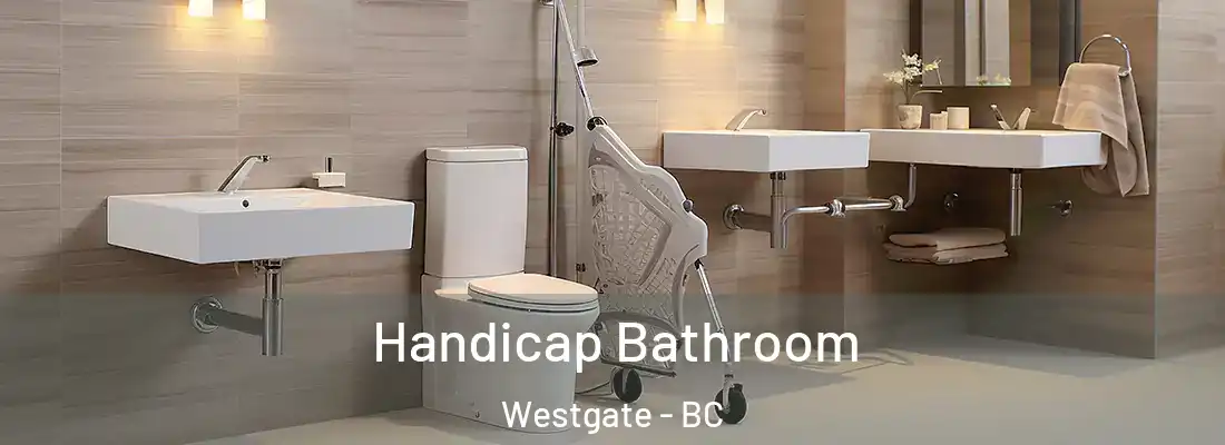  Handicap Bathroom Westgate - BC