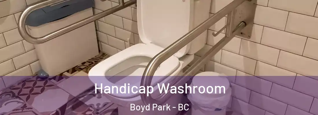  Handicap Washroom Boyd Park - BC