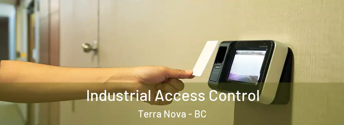  Industrial Access Control Terra Nova - BC
