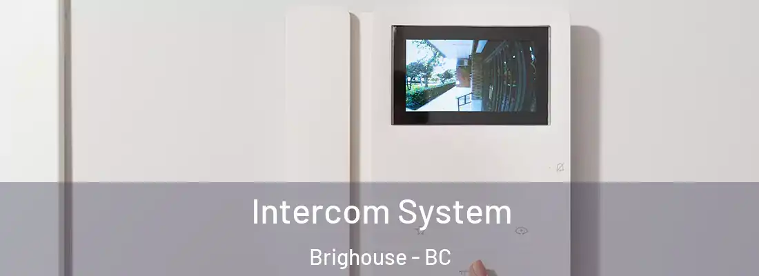  Intercom System Brighouse - BC