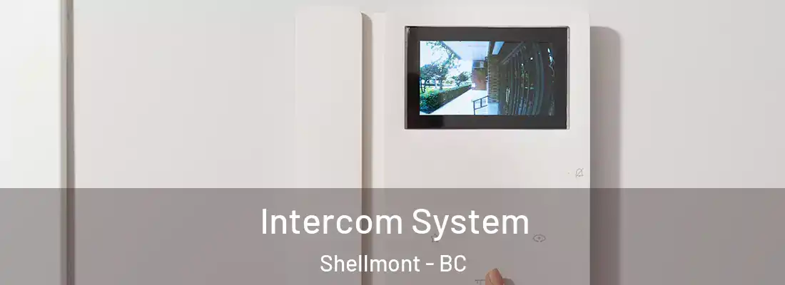  Intercom System Shellmont - BC