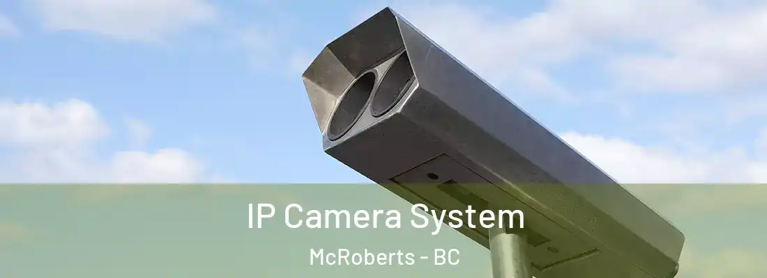  IP Camera System McRoberts - BC