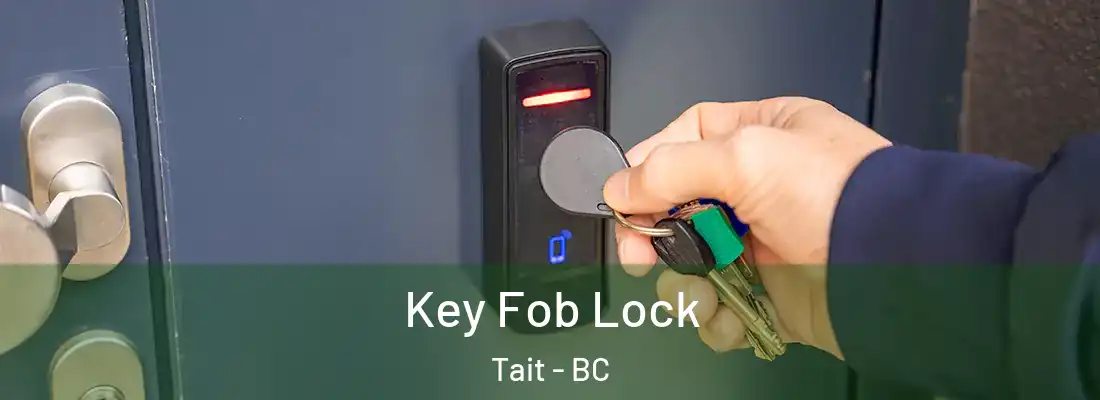  Key Fob Lock Tait - BC