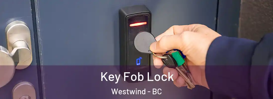  Key Fob Lock Westwind - BC