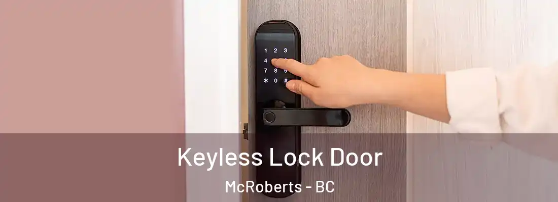  Keyless Lock Door McRoberts - BC