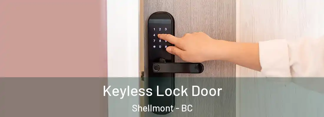  Keyless Lock Door Shellmont - BC