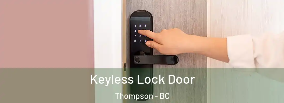 Keyless Lock Door Thompson - BC