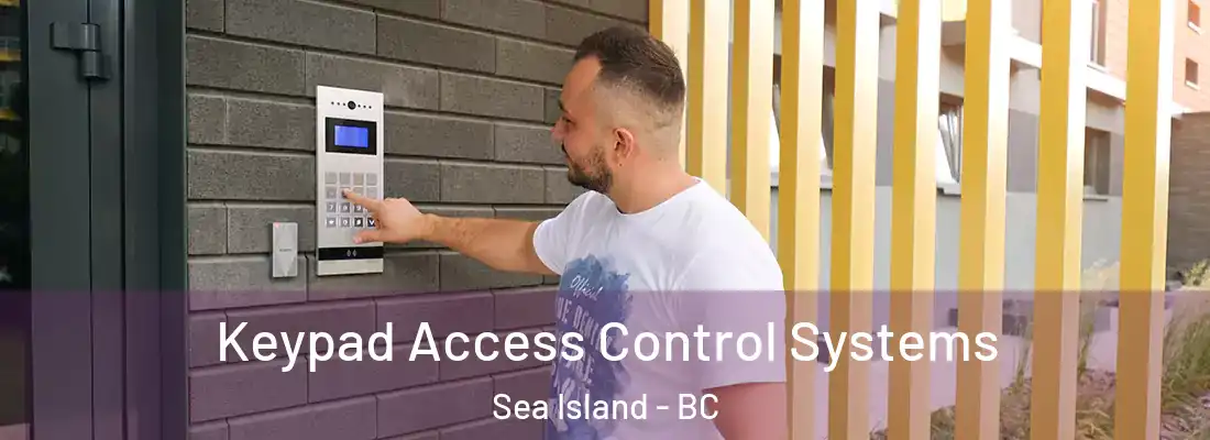  Keypad Access Control Systems Sea Island - BC