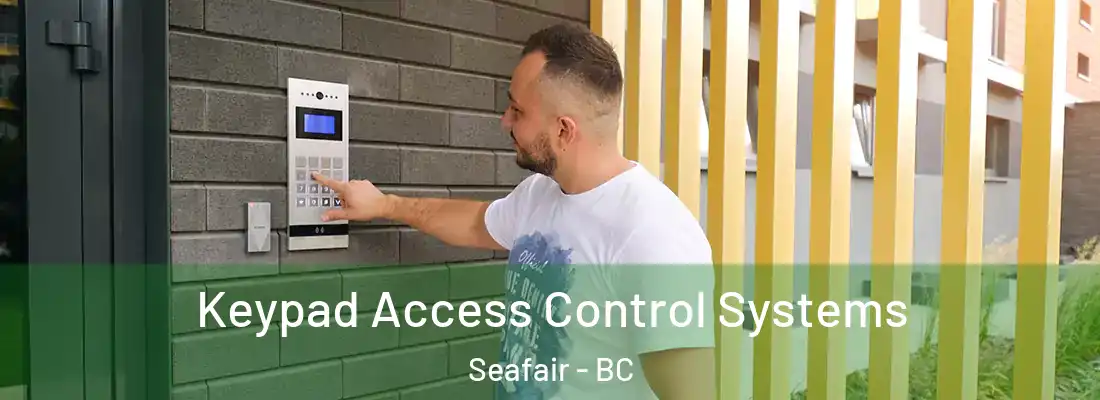  Keypad Access Control Systems Seafair - BC