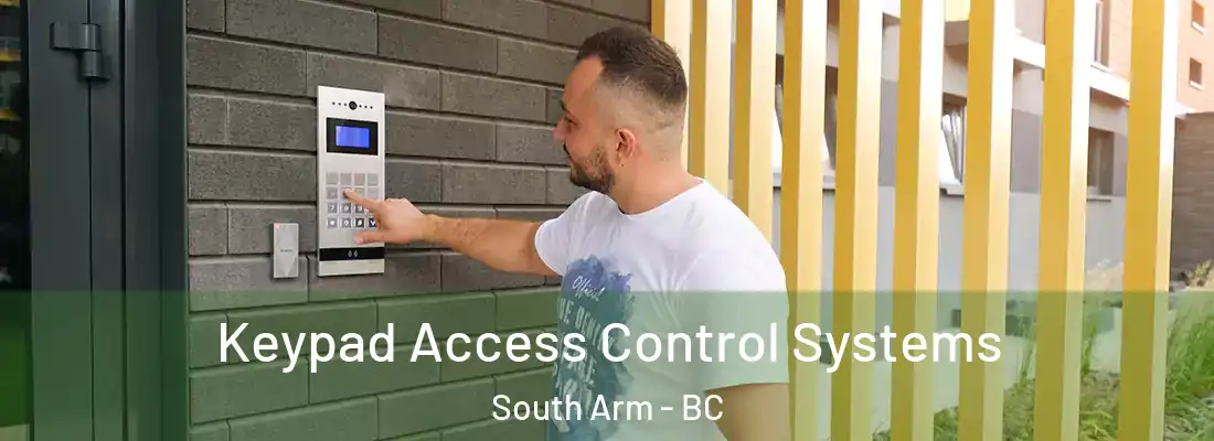  Keypad Access Control Systems South Arm - BC
