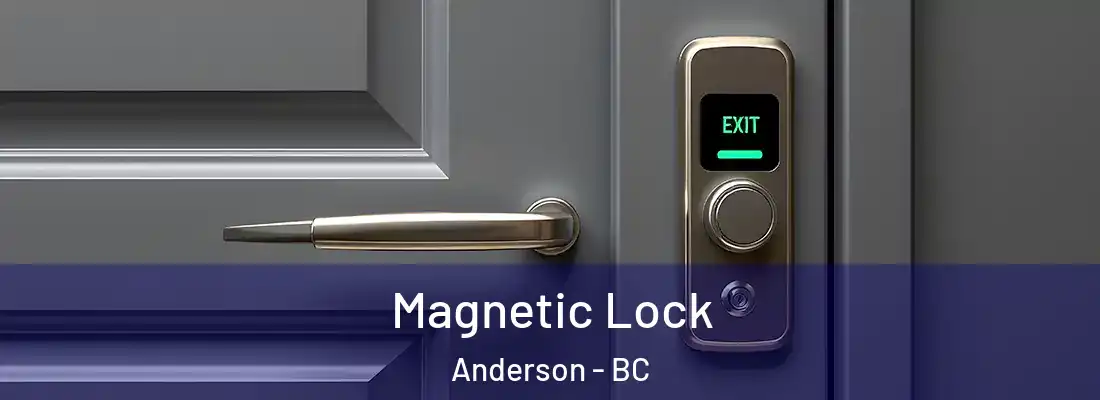  Magnetic Lock Anderson - BC