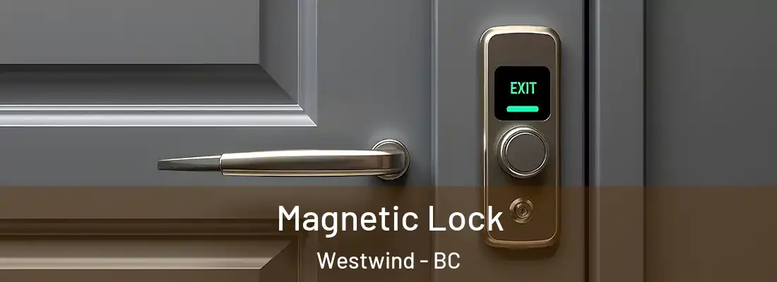  Magnetic Lock Westwind - BC