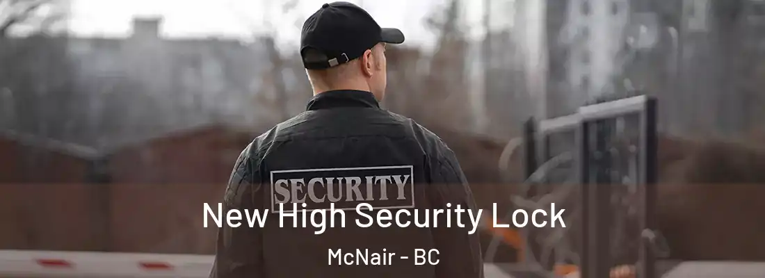  New High Security Lock McNair - BC