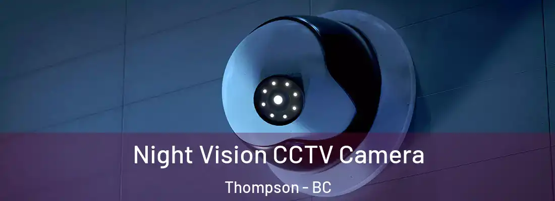  Night Vision CCTV Camera Thompson - BC