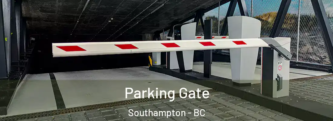  Parking Gate Southampton - BC