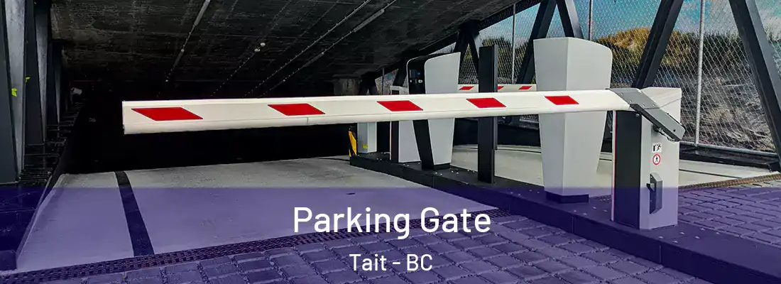  Parking Gate Tait - BC
