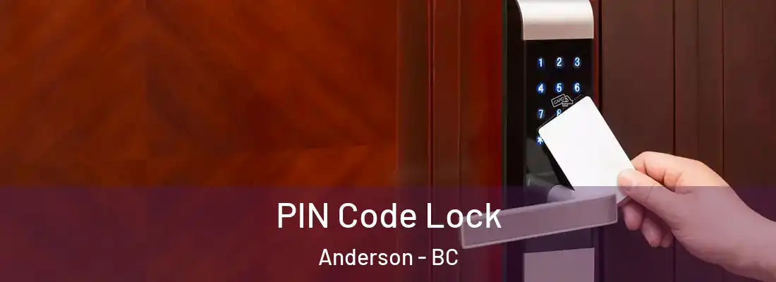  PIN Code Lock Anderson - BC
