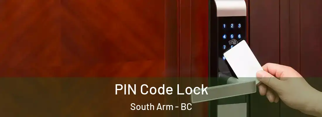  PIN Code Lock South Arm - BC