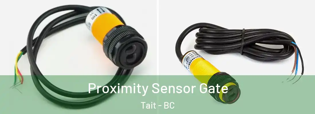  Proximity Sensor Gate Tait - BC